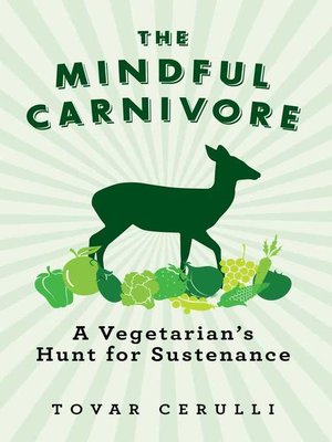 cover image of The Mindful Carnivore